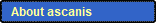   About ascanis
